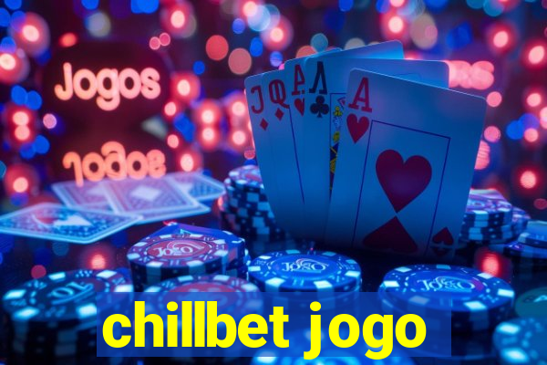 chillbet jogo